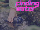 Finding Water: A Vital Skill for Wilderness Survival